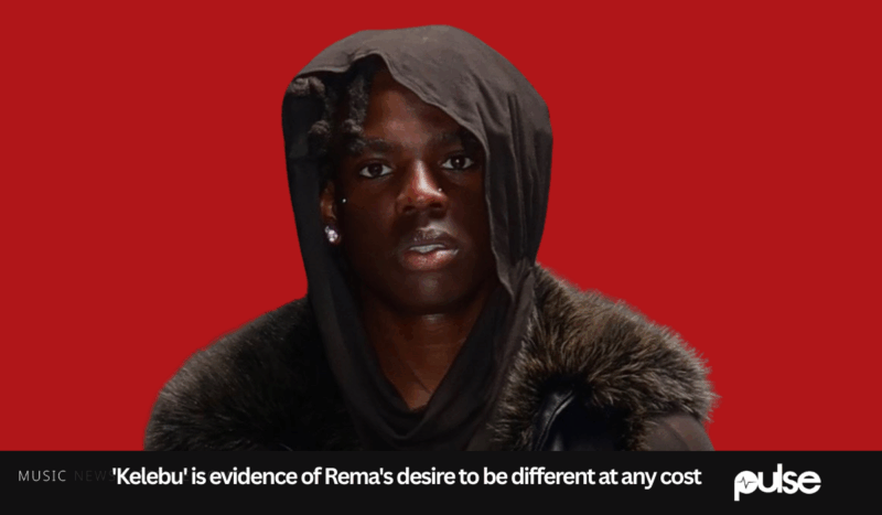 'Kelebu' is evidence of Rema's desire to be different at any cost