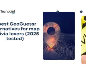 5 best GeoGuessr alternatives for map & trivia lovers (2025 tested)