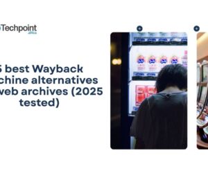 5 best Wayback Machine alternatives for web archives (2025 tested)