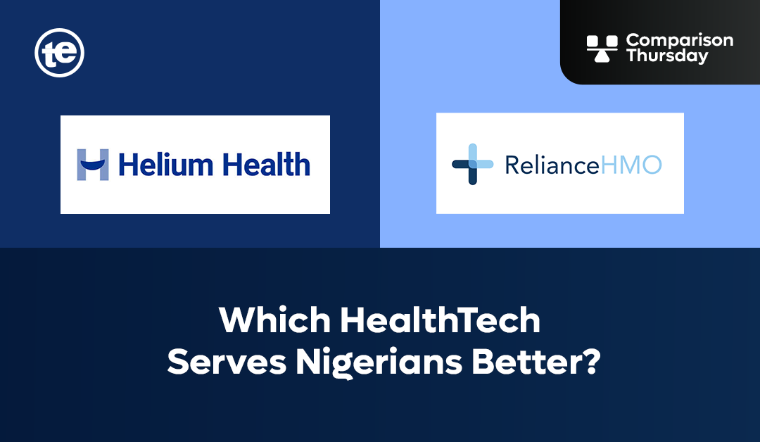 Which HealthTech Serves Nigerians Better?