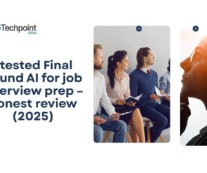 I tested Final Round AI for job interview prep – honest review (2025)