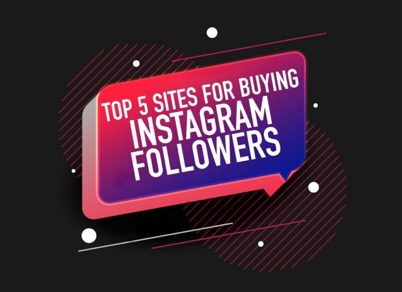 Reviewing top five sites for buying Instagram followers in 2025