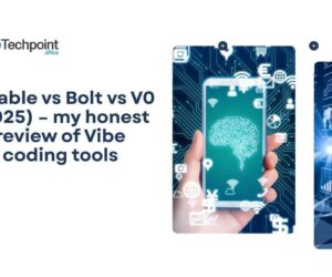 Lovable vs Bolt vs V0 (2025) – my honest review of Vibe coding tools