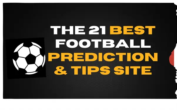 Best 21 Sites For Football Prediction And Tips In The Africa