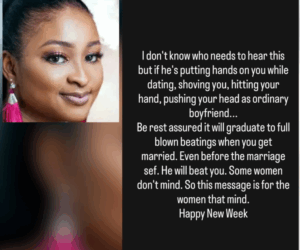 “If he’s hitting you while dating, marriage won’t fix it” – Actress Etinosa Idemudia warns women in toxic relationships