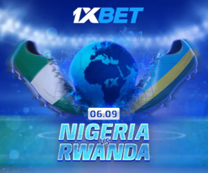 Nigeria Vs Rwanda : Bet On A Hot 2026 World Cup Qualifier!