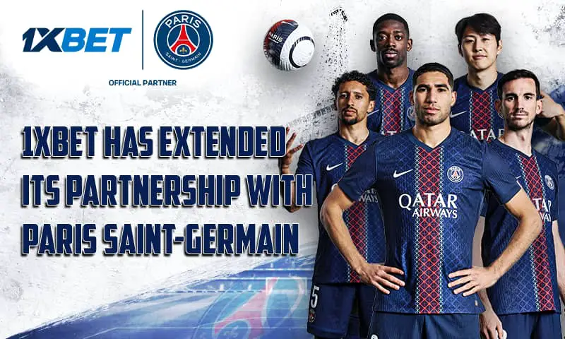 1xBet And Paris Saint-Germain Extend Partnership For 3 More Seasons