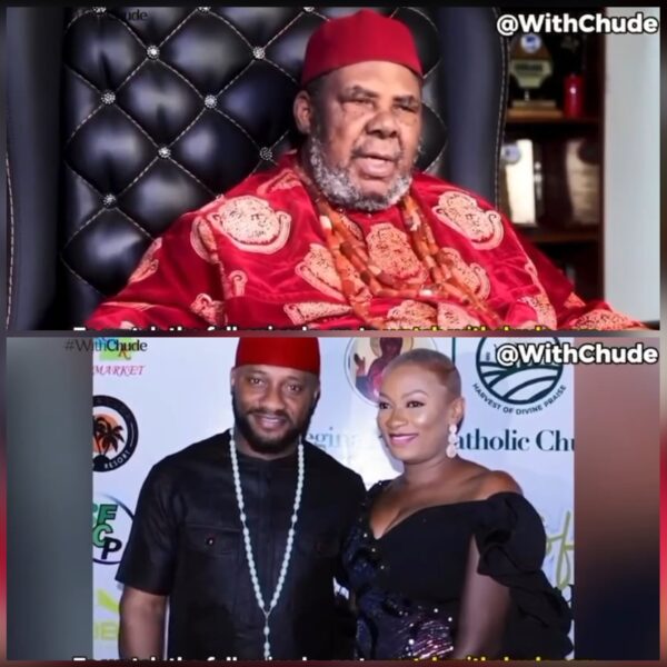 “May is not just my daughter-in-law, I love her to the marrow” — Pete Edochie speaks on Yul’s wife