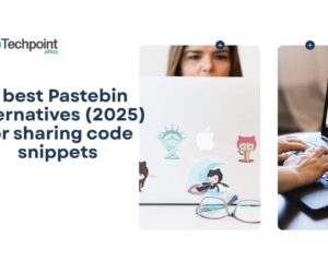 5 best Pastebin alternatives (2025) for sharing code snippets