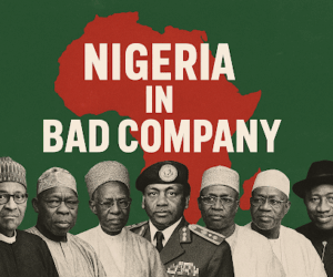 Nigeria in Bad Company: How to Break Free from the World’s Worst Records