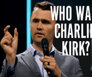 Who was Charlie Kirk? What to know about Turning Point USA co-founder