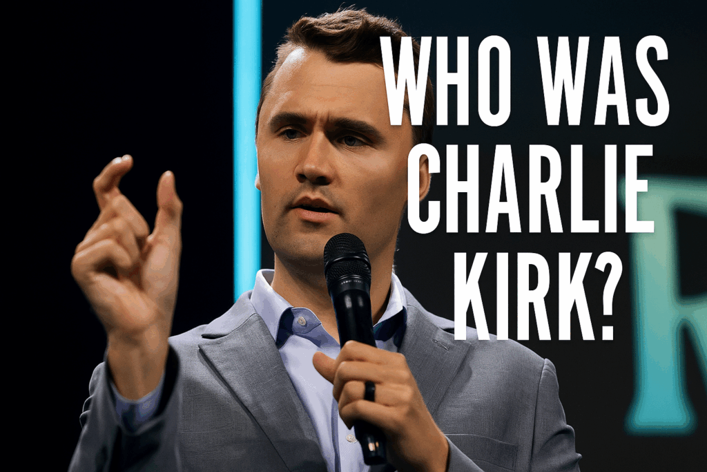 Who was Charlie Kirk? What to know about Turning Point USA co-founder