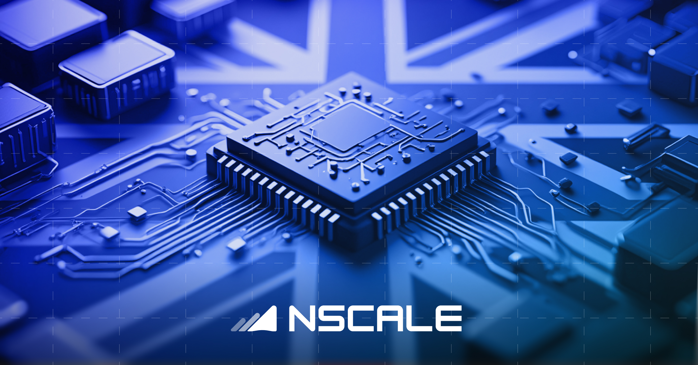 Nvidia, Microsoft and OpenAI back Nscale with $700 million to expand UK AI supercomputing capacity