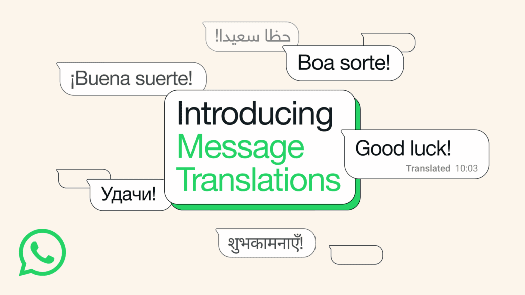 WhatsApp launches message translation feature