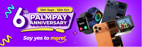 PalmPay Celebrates 6 Years with 40 Million Users, Launches Anniversary Campaign