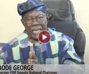 Bode George: Incoming INEC Chair Must Allow The Will Of The People To Avoid Chaos