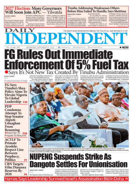 Top Stories For Today (10/09/25) – Independent Newspaper Nigeria