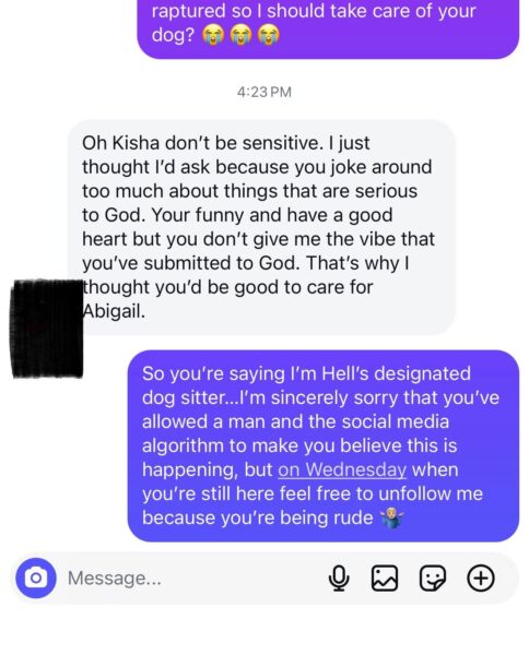 Man shares message a woman sent begging him to look after her dog when she’s raptured and he gets left behind