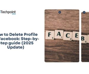 How to delete profile on Facebook: Step-by-Step guide (2025 Update)