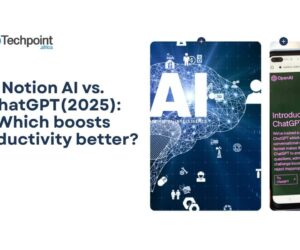 Notion AI vs. ChatGPT(2025): Which boosts productivity better?