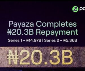 How Payaza repaid ₦20B and proved debt can fuel Nigerian fintech