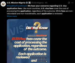 Visa fees are non-refundable regardless of the outcome – U.S. Embassy tells Nigerians