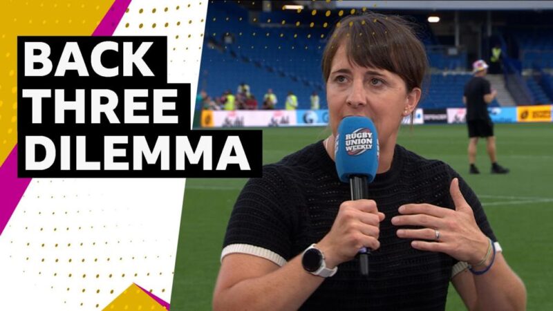Women’s Rugby World Cup 2025: England’s back three dilemma