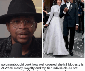 Royalty and top tier individuals do not show excess skin”- Solomon Buchi, praises Temi Otedola Ajibade, for her modest dressing at her wedding to Mr Eazi