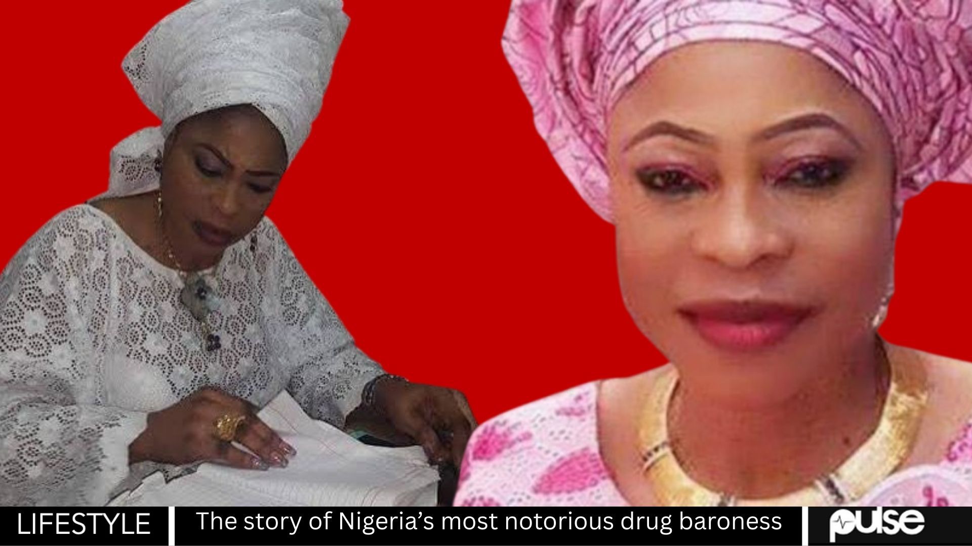 Bùjẹ̀búdánù: The story of Nigeria’s most notorious drug baroness