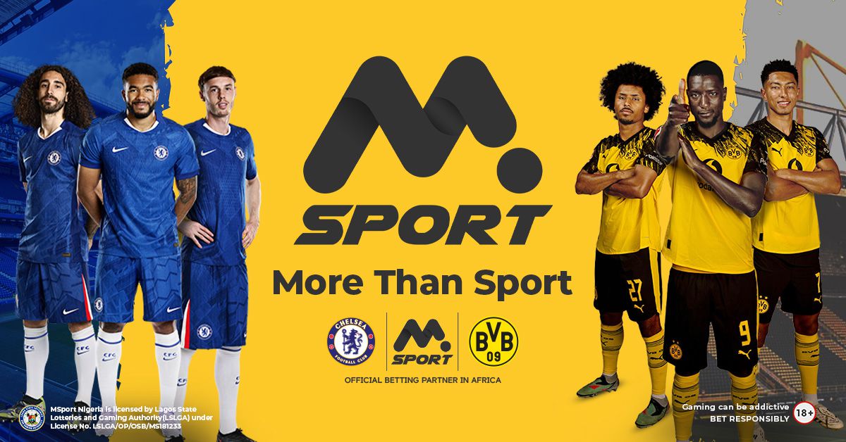 MSport 2025: Nigeria’s #1 Sports Betting Site, Powered by Chelsea & BVB