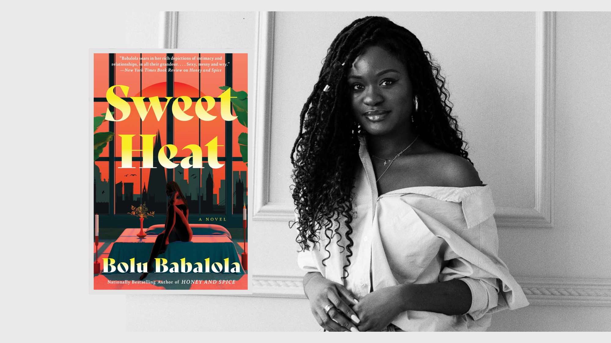 "Sweet Heat" Is Bolu Babalola at Her Most Vulnerable and Her Best Yet
