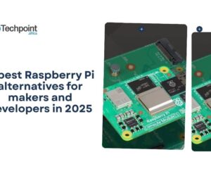  5 best Raspberry Pi alternatives for makers and developers in 2025