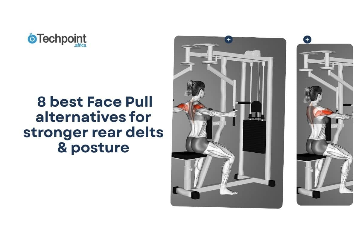  8 best Face Pull alternatives for stronger rear delts & posture