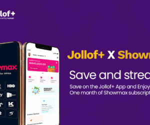 Jollof+ Partners with Showmax to Promote Entertainment and Financial Stability in Nigeria