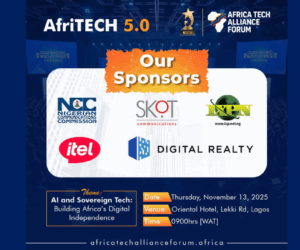 AfriTECH 5.0 Welcomes NCC, itel, Digital Realty, SKOT Communications, IXPN as Sponsors | Tech | Business