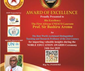 Prof. Sir Bashiru Aremu Makes History As Name Enters “Noble Book of World Records”