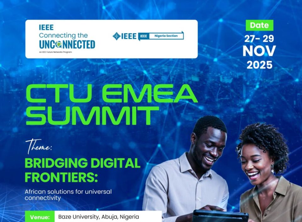 Nigeria to Host First-Ever IEEE Connecting the Unconnected Africa Summit in 2025 | Tech | Business