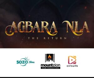 Circuits, Mount Zion, Sozo Films Unite To Revive Iconic Gospel Series ‘Agbara Nla’