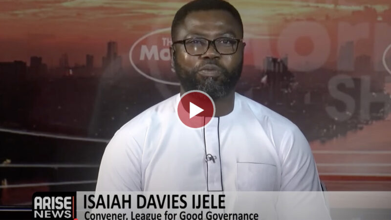 Isaiah Ijele Faults Tinubu’s Handling Of Uche Nnaji NYSC Scandal – Arise News