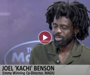 Joel Benson: Emmy Award-Winning Documentary ‘Madu’ Was Made To Inspire Millions