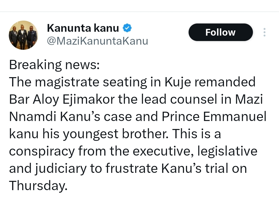 BREAKING: #FreeNnamdiKanuNow: Kuje Court Remands Nnamdi Kanu’s Lawyer, Brother For Participating In Peaceful Protest