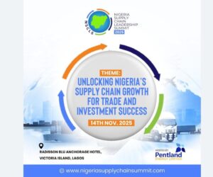 Nigeria to lead Africa’s supply chain renaissance: Summit gathers powerhouses to rewire trade, integration and innovation