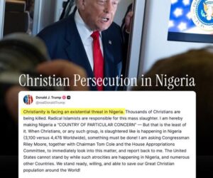 BREAKING: US President Trump Designates Nigeria As “Country Of Particular Concern” Over Alleged Genocide Against Christians