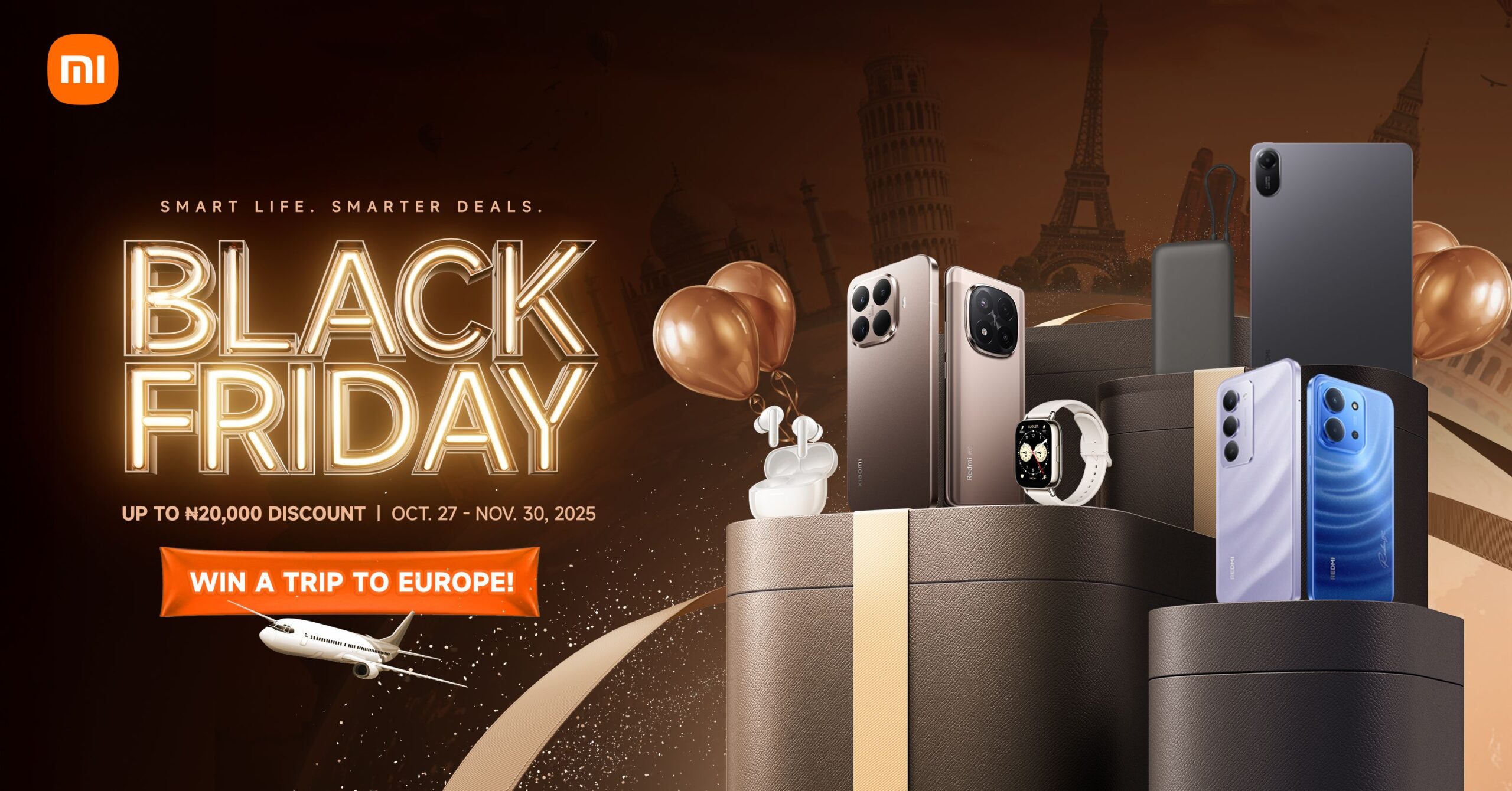 Xiaomi Black Friday 2025: Massive Discounts, Exclusive Gifts, and a Chance to Win a Trip to Europe!