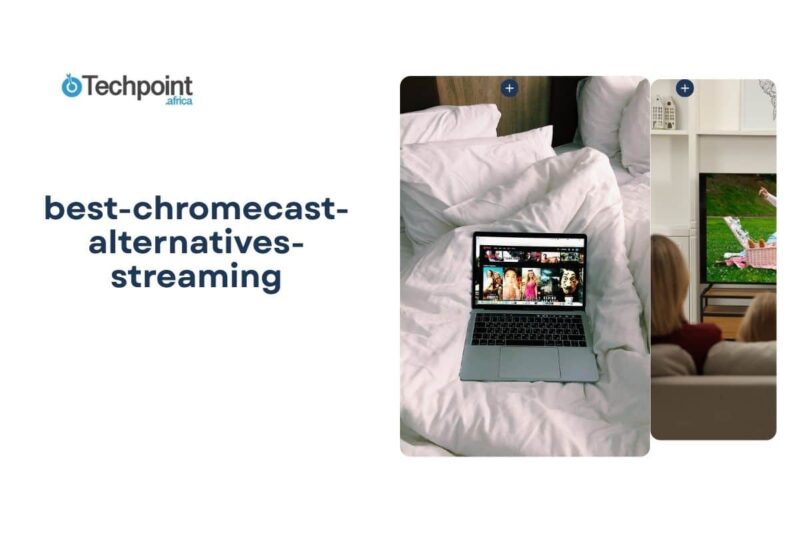 5 best Chromecast alternatives (2025) for streaming to your TV