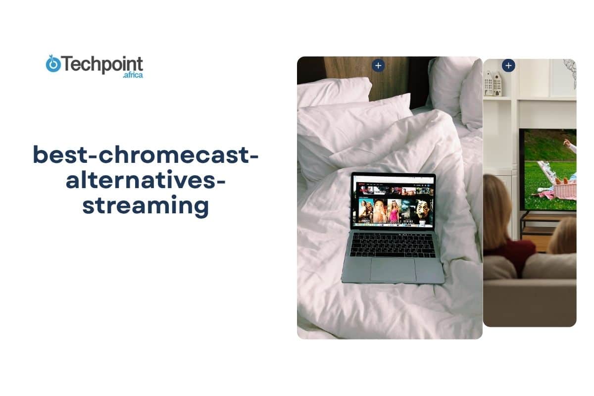 5 best Chromecast alternatives (2025) for streaming to your TV