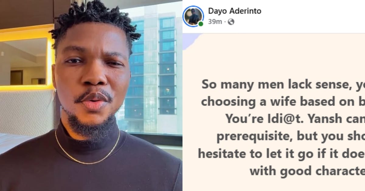 Nigerian man slams men who choose wife solely based on ‘big yansh’