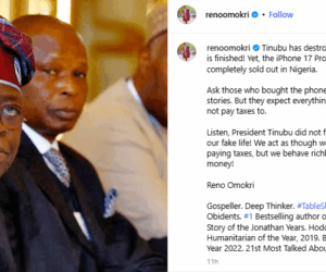 Tinubu has destroyed Nigeria’s economy Yet, the iPhone 17 is completely sold out in Nigeria- Reno Omokri