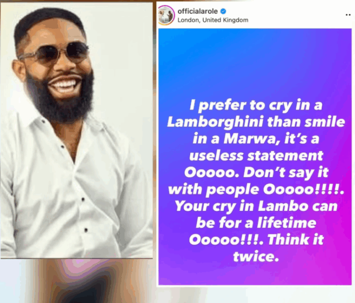 Comedian, Woli Arole advises against the popular ‘I prefer to cry in a Lamborghini’ saying