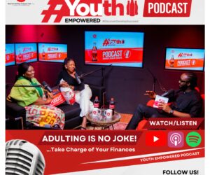 Adulting is no Joke – New episode of Youth Empowered Podcast breaks down how to build financial future